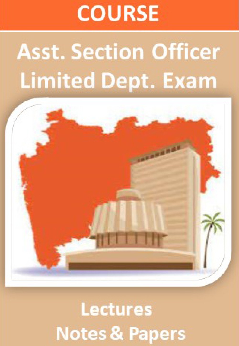 Asst. Section Officer Departmental Exam 