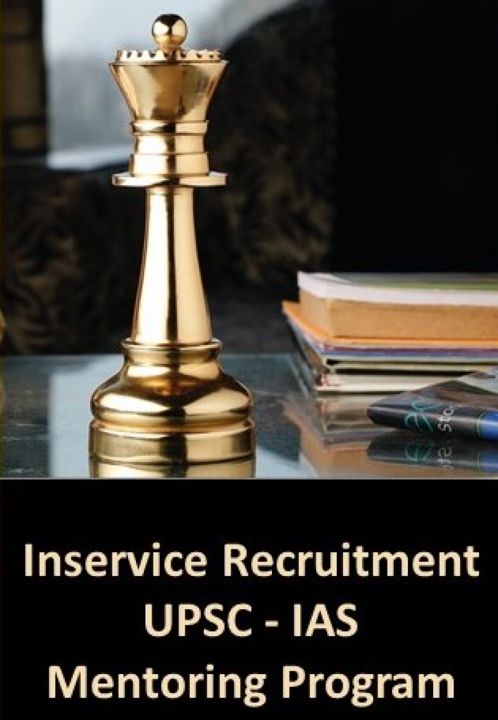 Inservice IAS Recruitment Mentoring Program