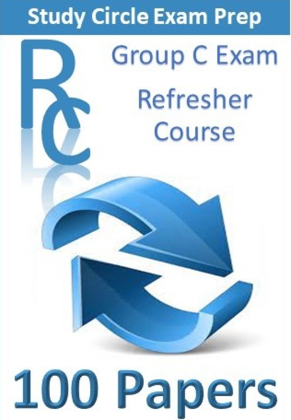 Group C Refresher Course 